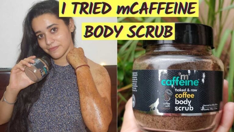 Is mCaffeine Body Scrub Worth the Hype A Balanced Look